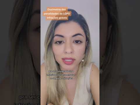 Dosimetria de penalidades LGPD – Infrações graves
