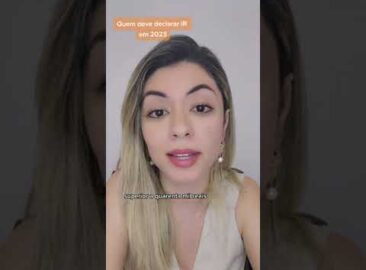 Quem deve declarar IR?